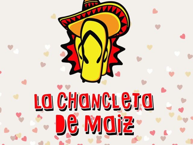 La Chancleta de Maíz Isabela